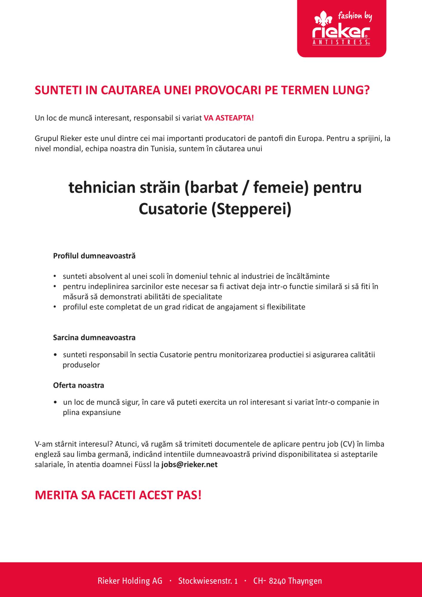 Tehnician străin (m/f) pentru Cusatorie (Stepperei)